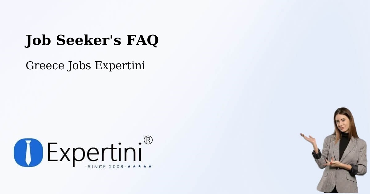 Job Seeker FAQ – Artesianó - Greece Jobs Expertini