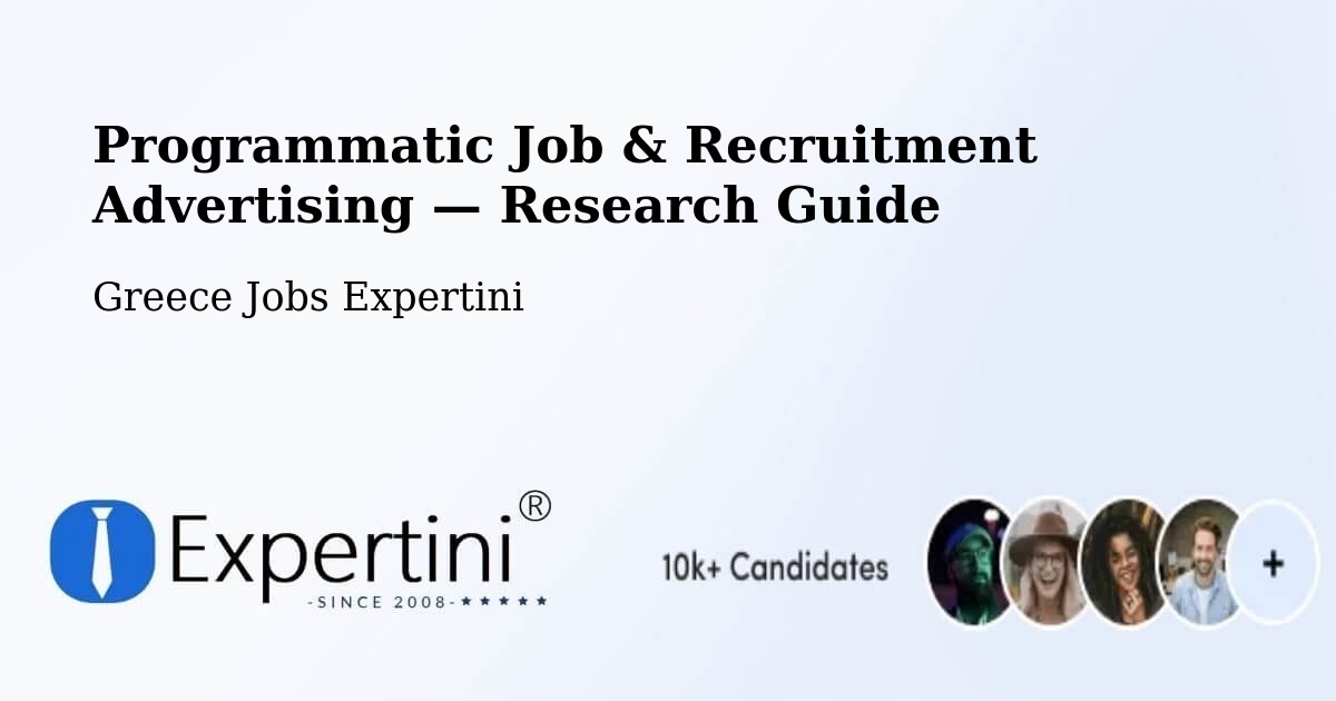 Programmatic Job & Recruitment Advertising — Research Guide – Artesianó