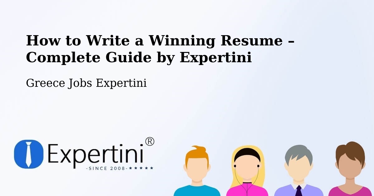 Resume Writing Guide for Job Seekers – Artesianó - Artesianó, Greece Jobs Expertini